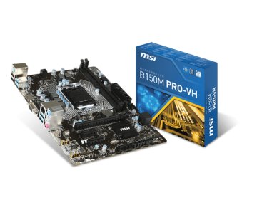 MSI B150M PRO-VH Intel® B150 LGA 1151 (Socket H4) micro ATX