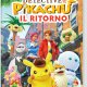 Nintendo Detective Pikachu: Il Ritorno Standard Tedesca, Inglese, ESP, Francese, ITA, Giapponese, Coreano Nintendo Switch 2